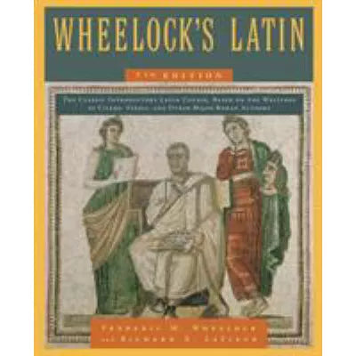 Wheelock's Latin (Rev by LaFleur)