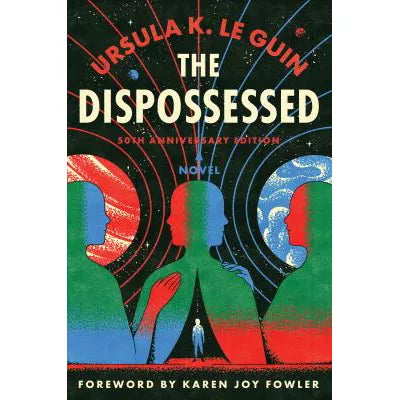 Dispossessed, The 50th Anniversary Edition : A Novel