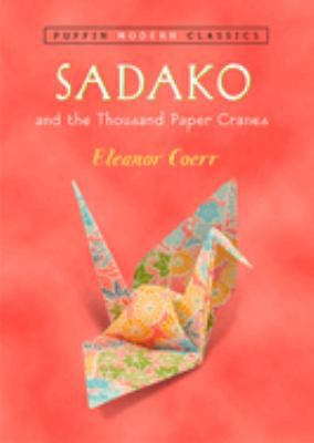 SADAKO &THOUSAND PAPER CRANES