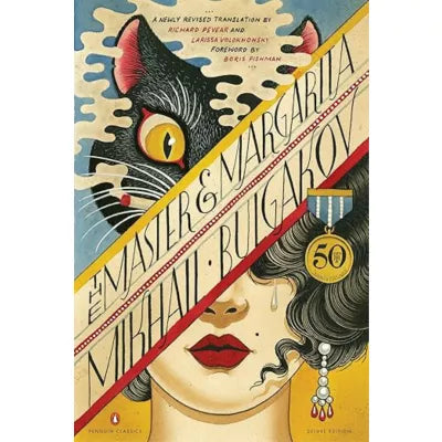 Master &amp; Margarita (50th-Anniversary Edition)
