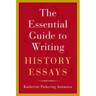 Essen Guide to Writing History Essays