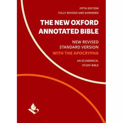 The New Oxford Annotated Bible with Apocrypha : New Revised Standard Version