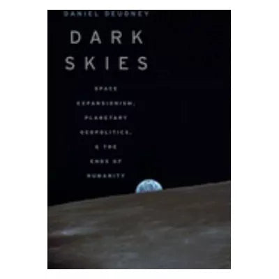 Dark Skies