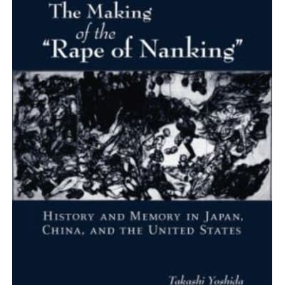 Making of the Rape of Nanking