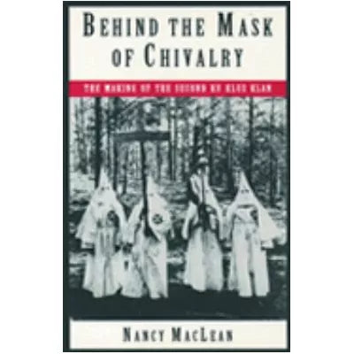 Behind the Mask of Chivalry