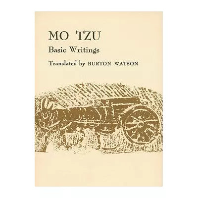 Mo Tzu: Basic Writings
