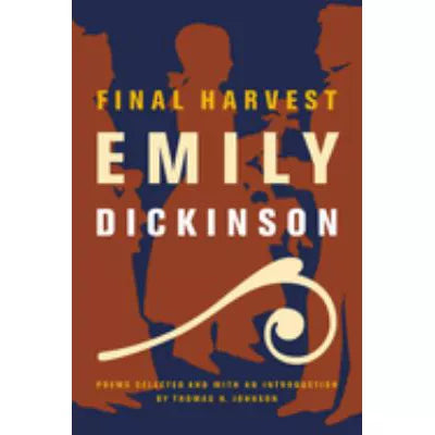 Final Harvest: Emily Dickinson's Poems (Intro Johnson)