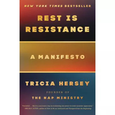 Rest Is Resistance
