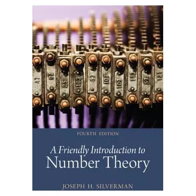 Friendly Intro to Number Theory