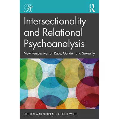 Intersectionality &amp; Relational Psychoanalysis