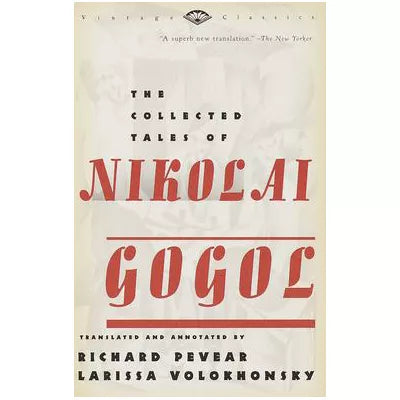 Collected Tales of Nikolai Gogol