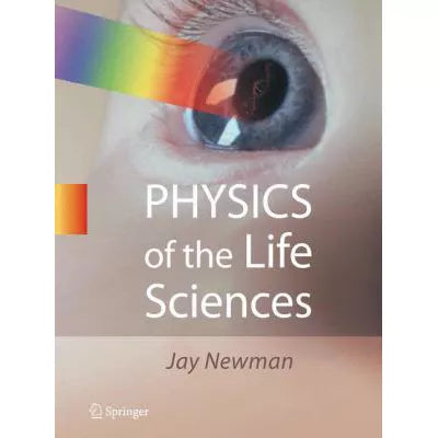 Physics of the Life Sciences