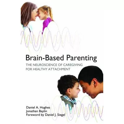 Brain-Based Parenting