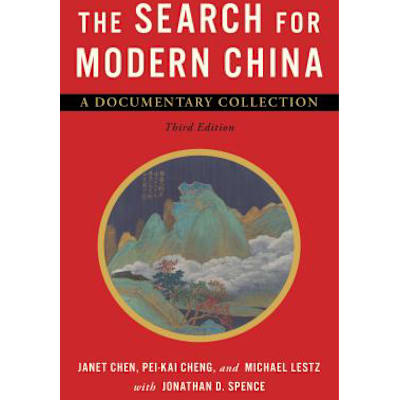 Search for Modern China: A Documentary Collection