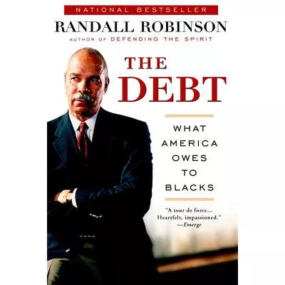 Debt: What America Owes To Blacks