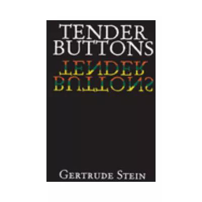 Tender Buttons