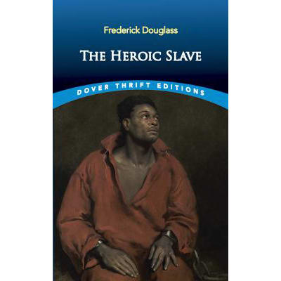 The Heroic Slave