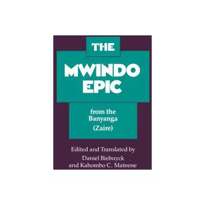 The Mwindo Epic from the Banyanga