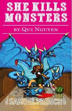 She Kills Monsters (Updated)