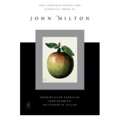 Complete Poetry &amp; Essential Prose of John Milton