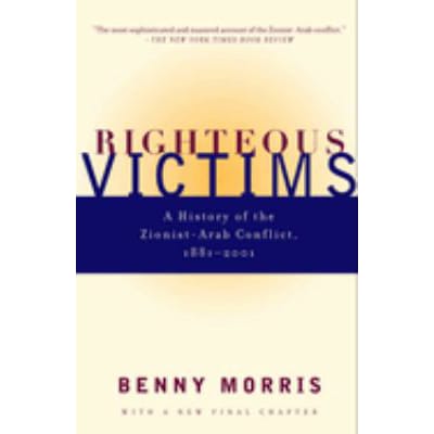 Righteous Victims (with New Final Chapter)