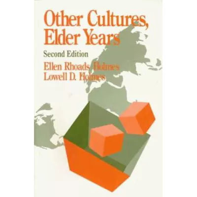 Other Cultures, Elder Years