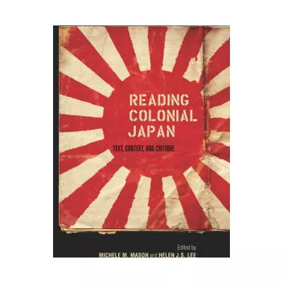 Reading Colonial Japan