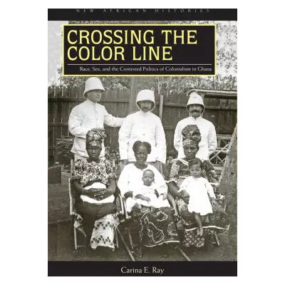 Crossing the Color Line