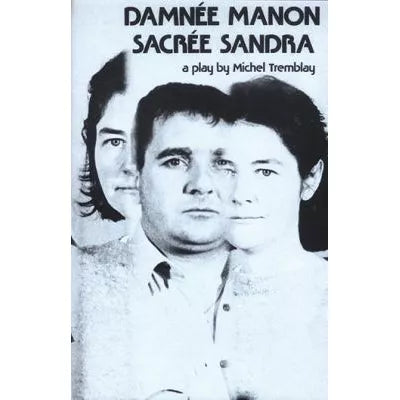 Damnee Manon, Sacree Sandra