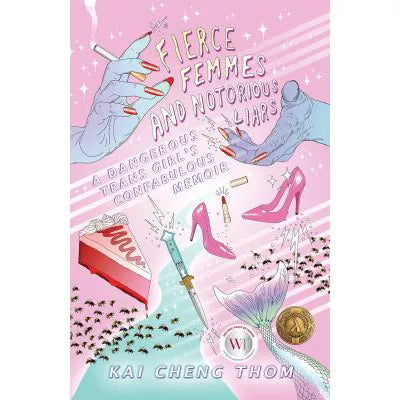 Fierce Femmes &amp; Notorious Liars
