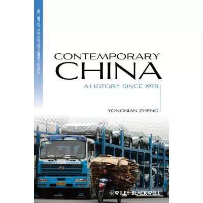 Contemporary China : A History since 1978