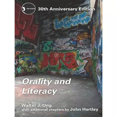 Orality and Literacy