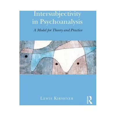 Intersubjectivity in Psychoanalysis