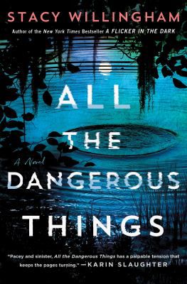 ALL THE DANGEROUS THINGS