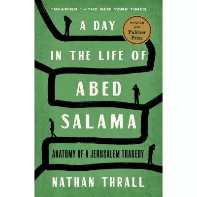 Day in the Life of Abed Salama: Anatomy of a Jerusalem Tragedy