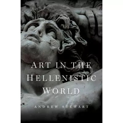 Art in the Hellenistic World : An Introduction
