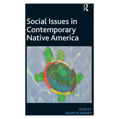Social Issues in Contemporary Native America
