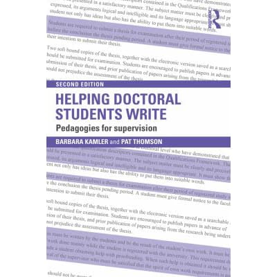 Helping Doctoral Students Write : Pedagogies for supervision