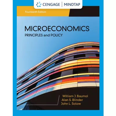 MindTap for Baumol/Blinder/Solow's Microeconomics: Principles &amp; Policy, 1 term Instant Access