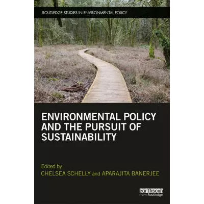 Environmental Policy and the Pursuit of Sustainability