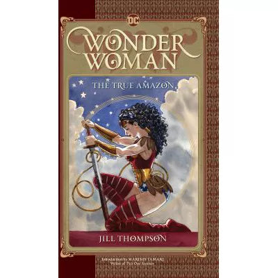 Wonder Woman: The True Amazon