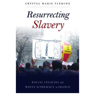 Resurrecting Slavery