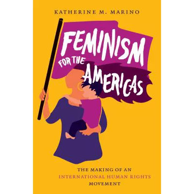 Feminism for the Americas