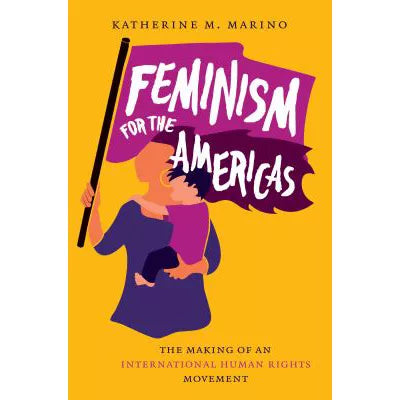 Feminism for the Americas