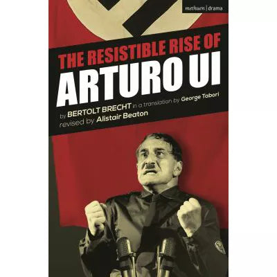 Resistible Rise of Arturo Ui