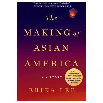 Making of Asian America