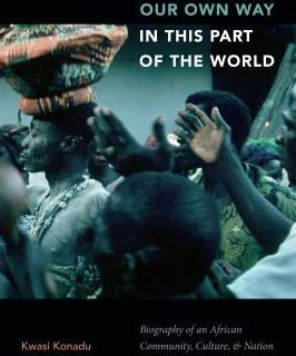 Our Own Way in This Part of the World