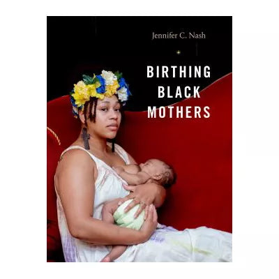 Birthing Black Mothers