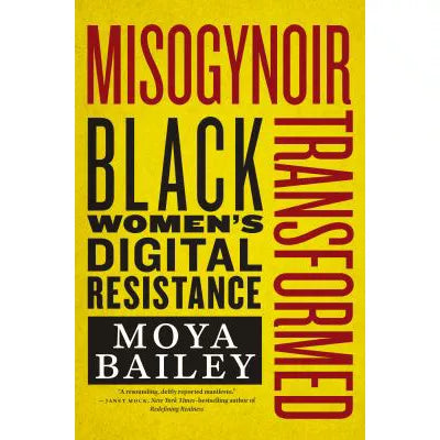 Misogynoir Transformed
