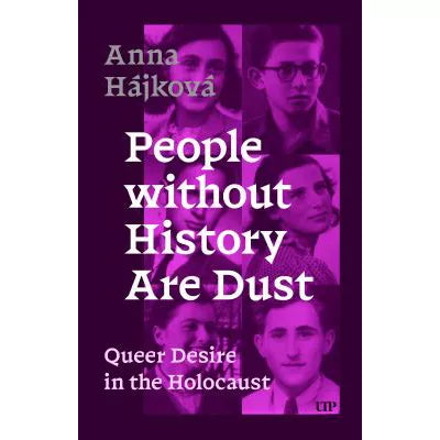People Without History Are Dust